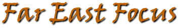Far East Focus